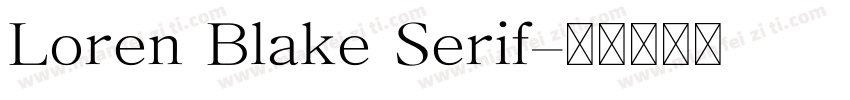 Loren Blake Serif字体转换